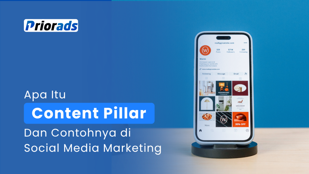 Apa Itu Content Pillar & Contohnya di Social Media Marketing